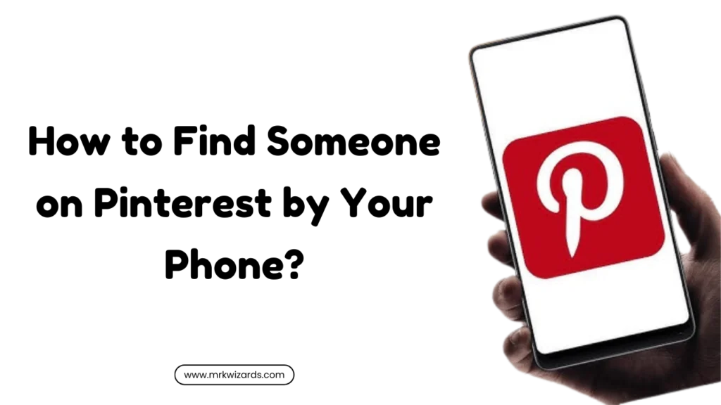 how to find someone on pinterest by phone number